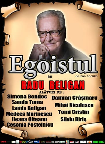 Radu Beligan vine la Buzău, luna aceasta, cu ”Egoistul” lui Anouilh