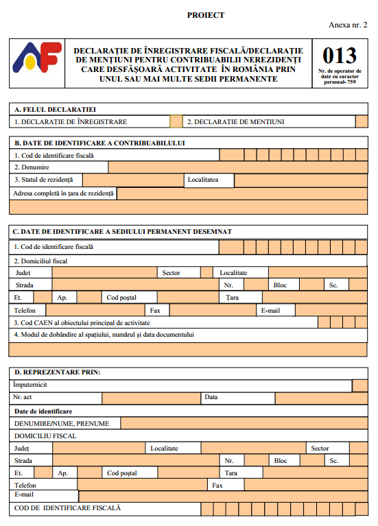 Încă o declaraţie de înregistrare fiscală a intrat în circuitul birocratic al ANAF. Formularul 013 a fost aprobat