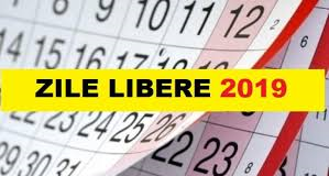 Zile libere 2019. Calendarul sărbătorilor legale în 2019