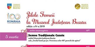 ,,Zilele Femeii”, la Muzeul Județean Buzău