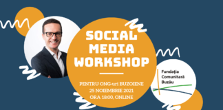 Workshop gratuit, online, la Buzău! O temă de actualitate: social media