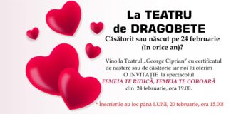 La teatru de Dragobete. „Femeia te ridică, femeia te coboară”
