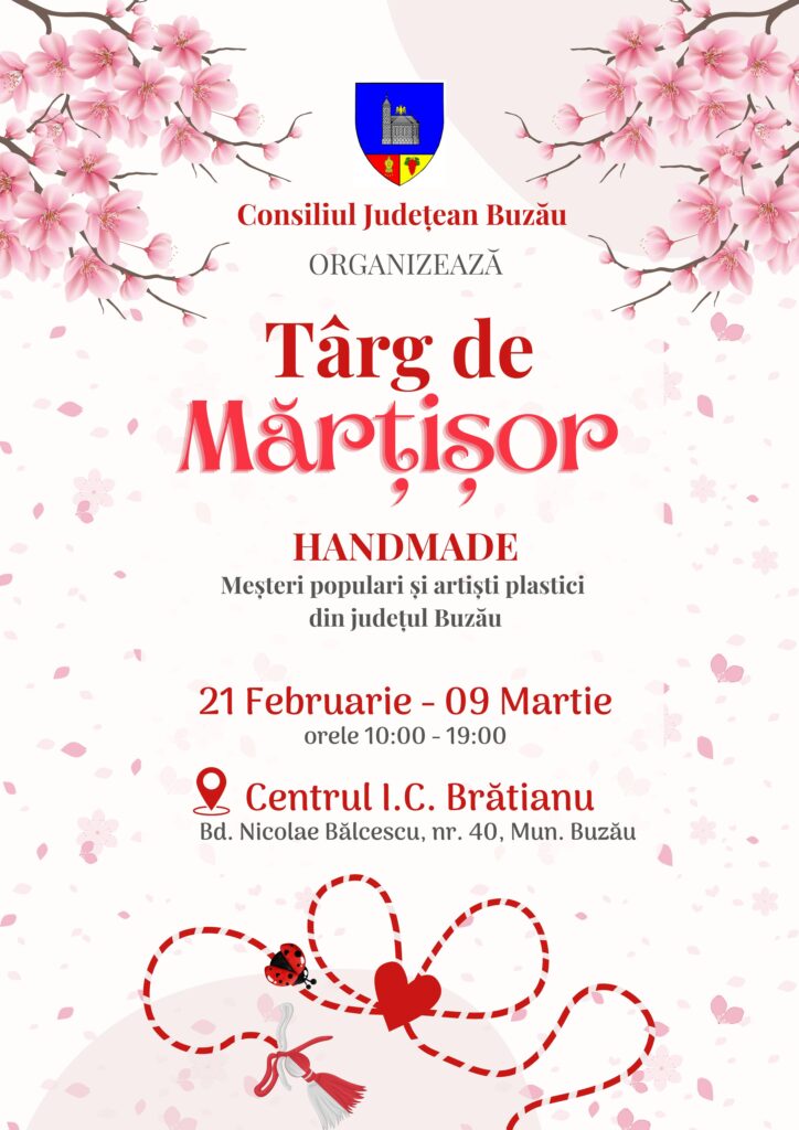 târg de mărțișor Buzău, târg de mărțișor Centrul I.C. Brătianu
