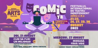 10! Începe Festivalul Internațional de Teatru Independent COMIC 7 B – Teatrul care respiră împreună cu Buzăul
