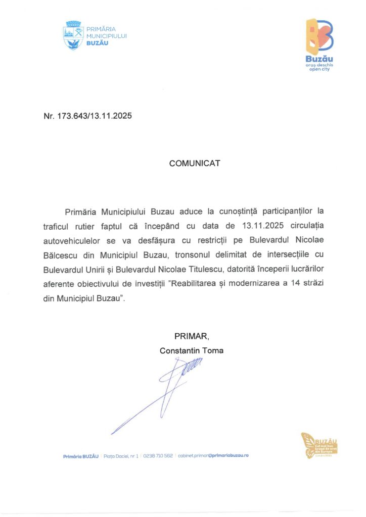 lucrări reabilitare bulevardul Nicolae Bălcescu Buzău, restricții bulevardul Nicolae Bălcescu Buzău
