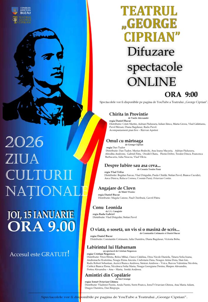 recital muzică poezie Teatrul George Ciprian Ziua Culturii Naționale 2026, spectacole online Teatrul George Ciprian Ziua Culturii Naționale