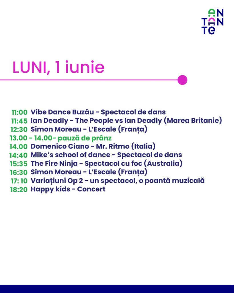 ANTANTE. Azi, de Ziua Copilului, ultima zi de festival. Iată programul! 6 Festivalul AnTanTe Buzău 2026