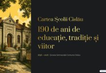 CISLĂU. Cartea școlii, volum aniversar. 190 de ani de educație, tradiție și viitor