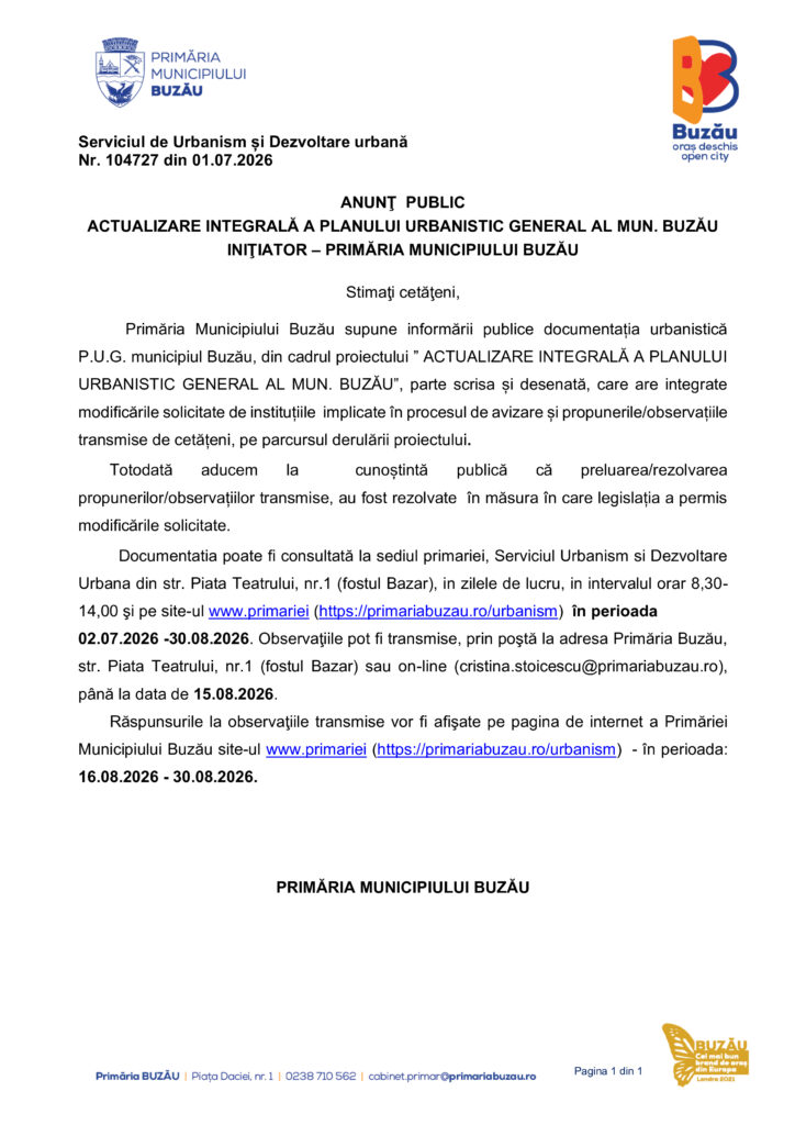 PRIMĂRIA BUZĂU. ANUNȚ privind actualizarea Planului Urbanistic General 1 actualizare PUG municipiul Buzău, anunț Primăria Buzău, anunț Primăria Buzău actualizare Plan Urbanistic General