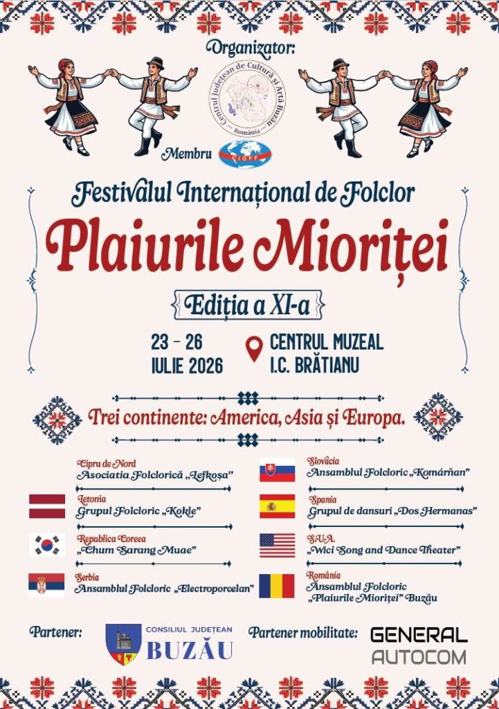 Opt țări aduc dansurile tradiționale la Buzău. Spectacole cu Emilia Ghinescu, Ionuț și Doinița Dolănescu 3 dansuri tradiționale Buzău, Festivalul Plaiurile Mioriței 2026, parada costumelor Buzău