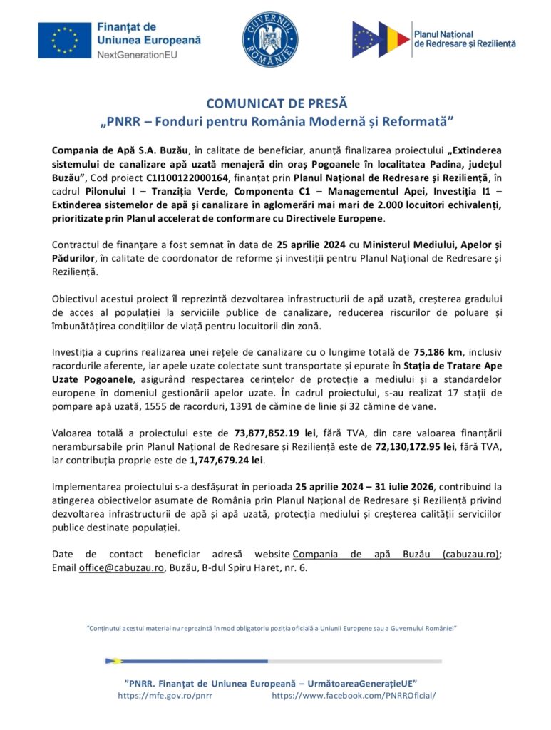 Comunicat de presă. Finalizarea proiectului PNRR ,,Extinderea sistemului de canalizare apă uzată menajeră din oraș Pogoanele în localitatea Padina" 1 comunicat Compania de Apă Buzău, finalizare proiect canalizare Pogoanele Padina