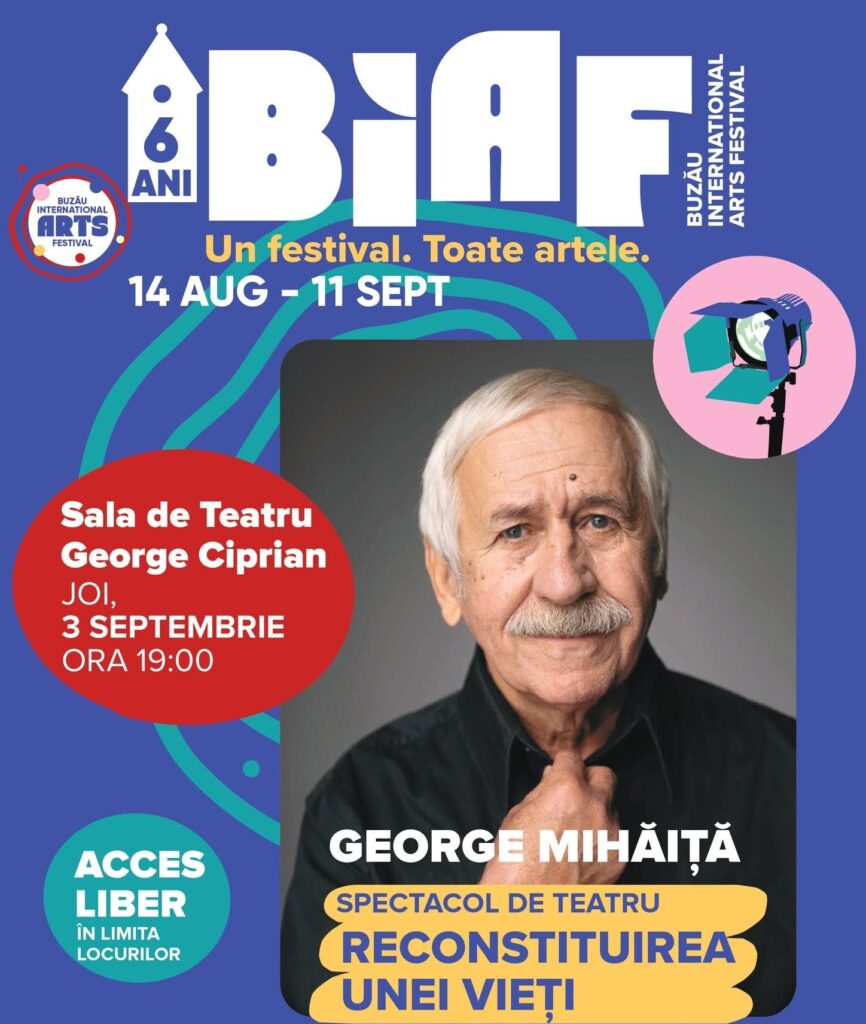 BIAF. Tătuțu' vine la Buzău. George Mihăiță, în două seri speciale. Lansare de carte, proiecție de film și spectacol 1 actor George Mihăiță Buzău BIAF 2026